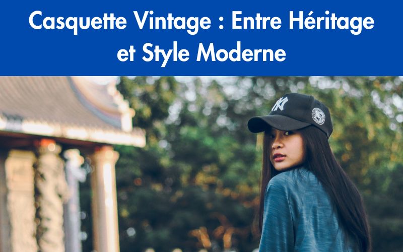 casquette vintage